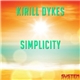 Kirill Dykes - Simplicity